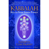 Kabbalah: Key to Your Inner Power