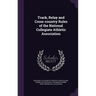 Track, Relay and Cross-country Rules of the National Collegiate Athletic Association