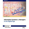 Information Systems for Managers in the Digital Age: Without Cases
