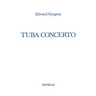 Tuba Concerto: Tuba in C (B.C.) with Piano Reduction