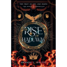 The Rise of Haduwas: A Fruit of Life & Death Novel