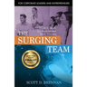 The Surging Team: 10 BOLDskills for Accelerated Team Success