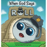 When God Says Roll