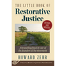 The Little Book of Restorative Justice