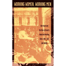 Working Women, Working Men: Sao Paulo & the Rise of Brazil's Industrial Working Class, 1900-1955