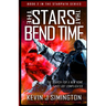 The Stars That Bend Time: StarPath Book 2