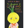 The Adventures of Cipollino
