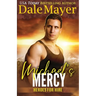 Michael's Mercy: A SEALS of Honor World Novel