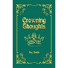 Crowning Thoughts