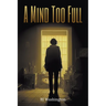 A Mind Too Full