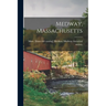 Medway, Massachusetts