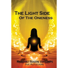 The Light Side of the Oneness