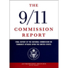 The 9/11 Commission Report: Final Report of the National Commission on Terrorist Attacks Upon the United States