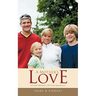 A Mother's Love: A Foster Mother's Life Time Experience