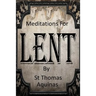 Meditations For Lent
