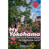 My Yokohama: Local Travel Guide to Yokohama, Japan