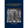 The History of the Decatur, Illinois Police Department Volume 1: 1856 - 1899