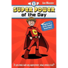 Super Power of the Day: Origins of a Sixth Grade Superhero