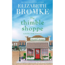 The Thimble Shoppe: A Prairie Creek Romance