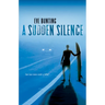 A Sudden Silence