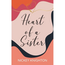 Heart of a Sister