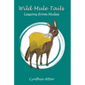 Wild Mule Tails