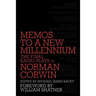 Memos to a New Millennium: The Final Radio Plays of Norman Corwin