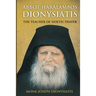 Abbot Haralambos Dionysiatis - The Teacher of Noetic Prayer