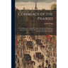 Commerce of the Prairies: Or, the Journal of a Santa Fé Trader, During Eight Expeditions Across the Great Western Prairies, and a Residence of N