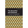 The Beautiful and Damned