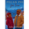 Pecan Pie For Two
