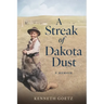 A Streak of Dakota Dust