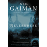 Neverwhere: Author's Preferred Text