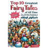 Top 10 Greatest Fairy Tales of All Time in Farsi and English: The Ultimate Storybook to Expand a Kid's Imagination