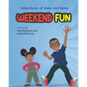 Weekend Fun: Story on family and decision making (Ages 5-8)