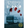 A Wisconsin Harvest of Horror