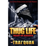 Thug Life