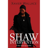 Shaw Intervention