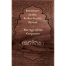 Furniture in the Tudor Gothic Period - The Age of the Carpenter