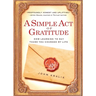 A Simple Act of Gratitude: How Learning to Say Thank You Changed My Life