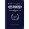 Draft Environmental Impact Statement for Stillwater Mining Company Operating Permit no. 00118 Amendment 009 Underground Valley Crossing and Mine Plan: