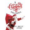 A Christmas Dilemma
