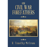 Our Civil War Forefathers
