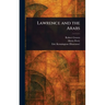 Lawrence and the Arabs