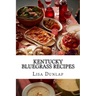 Kentucky Bluegrass Recipes: Southern Cuisine