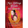 Miss Billings Treads the Boards