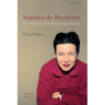 Simone de Beauvoir: The Making of an Intellectual Woman
