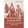 Chemical Warfare in World War I: The American Experience, 1917-1918