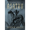 A Practical Heathen's Guide to Asatru