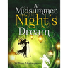 A Midsummer Night's Dream: A fantastically funny comedy written by William Shakespeare